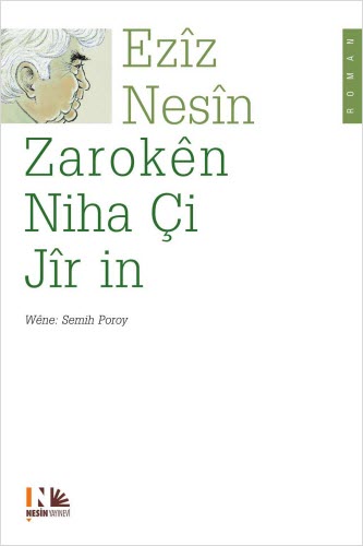 Zaroken Niha Çi Jir İn Zaroken Niha Çi Jir İn