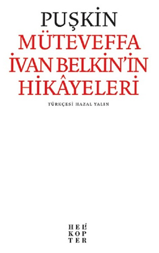 Müteveffa İvan Belkin'in Hikayeleri