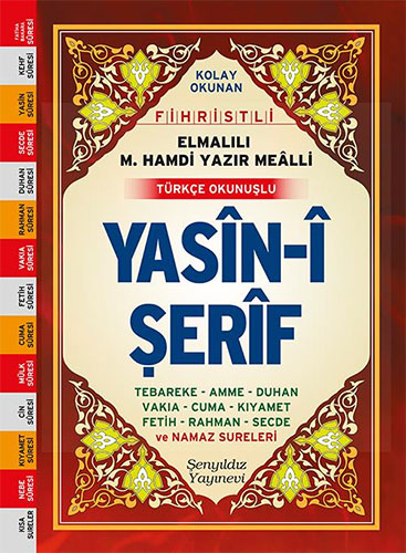 Yasin-i Şerif (Fihristli, Mealli ve Türkçe Okunuşlu - Cami Boy)