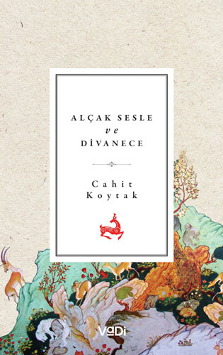 Alçak Sesle Ve Divanece Alçak Sesle Ve Divanece