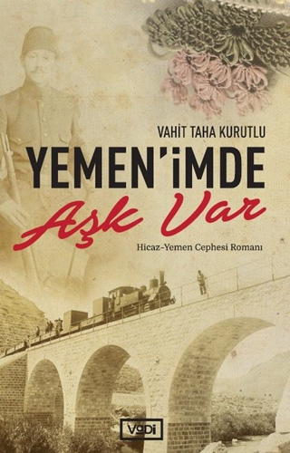 Yemen'İmde Aşk Var Yemen'İmde Aşk Var