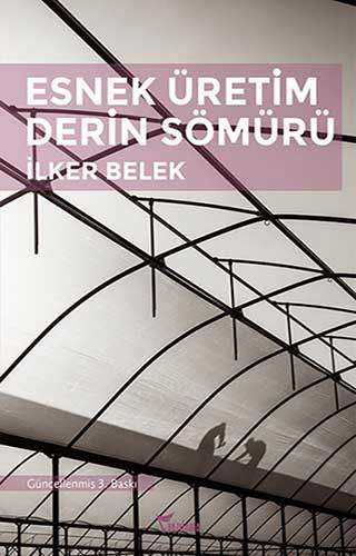Esnek Üretim Derin Sömürü