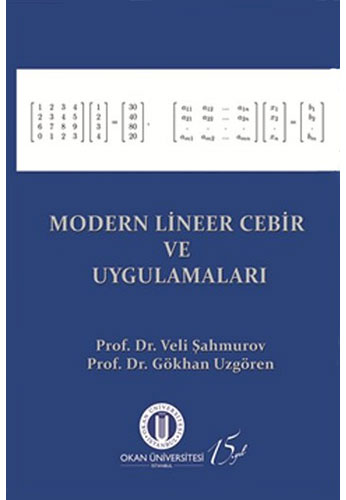 Modern Lineer Cebir ve Uygulamaları