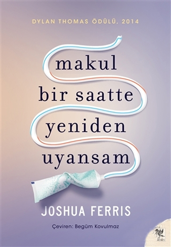 Makul Bir Saatte Yeniden Uyansam Makul Bir Saatte Yeniden Uyansam
