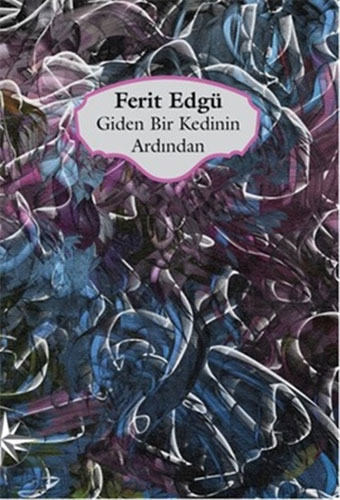 Giden Bir Kedinin Ardından Giden Bir Kedinin Ardından