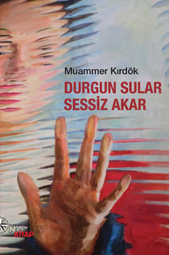 Durgun Sular Sessiz Akar Durgun Sular Sessiz Akar