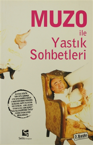 Muzo İle Yastık Sohbetleri Muzo İle Yastık Sohbetleri