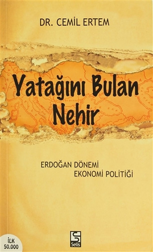 Yatağını Bulan Nehir