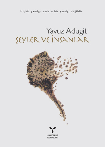 Şeyler Ve İnsanlar Şeyler Ve İnsanlar