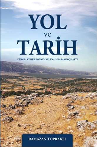 Yol ve Tarih