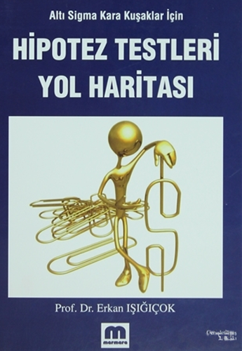 Hipotez Testleri Yol Haritası
