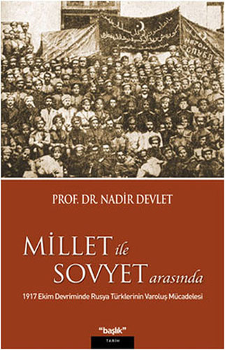 Millet ile Sovyet Arasında