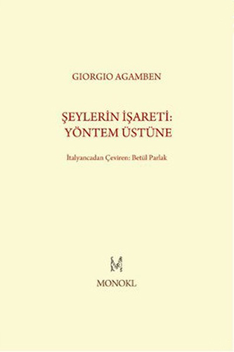 Şeylerin İşareti: Yöntem Üstüne