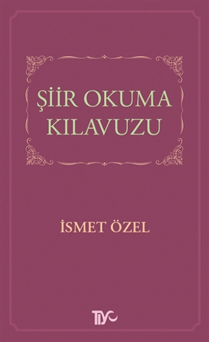 Şiir Okuma Kılavuzu Şiir Okuma Kılavuzu