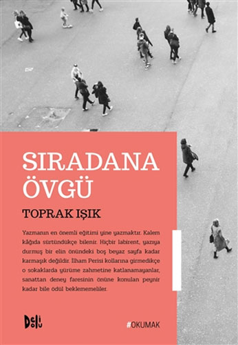 Sıradana Övgü Sıradana Övgü