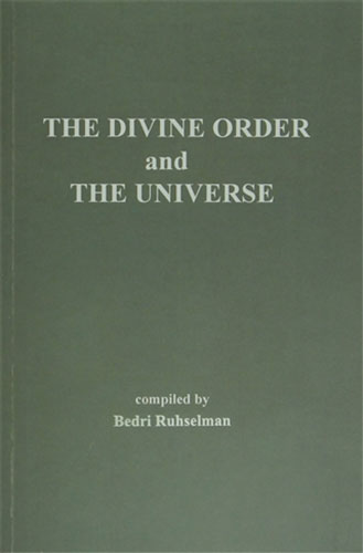 The Divine Order And The Universe The Divine Order And The Universe