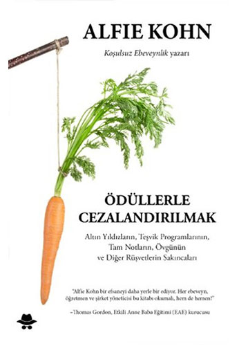 Ödüllerle Cezalandırılmak