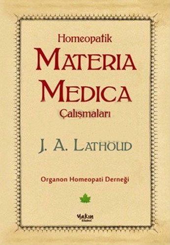 Homeopatik Materia Medica Çalışmaları