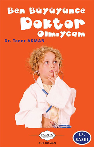 Ben Büyüyünce Doktor Olmıycam Ben Büyüyünce Doktor Olmıycam