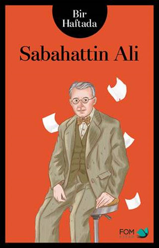 Bir Haftada Sabahattin Ali Bir Haftada Sabahattin Ali