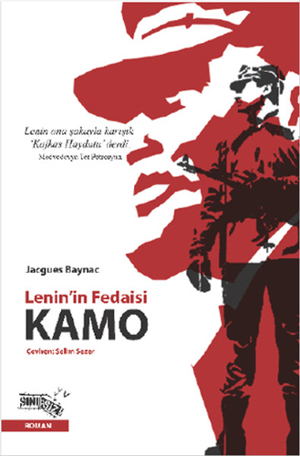 Lenin'İn Fedaisi Kamo Lenin'İn Fedaisi Kamo