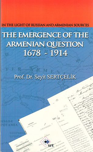 The Emergence Of The Armenian Question The Emergence Of The Armenian Question