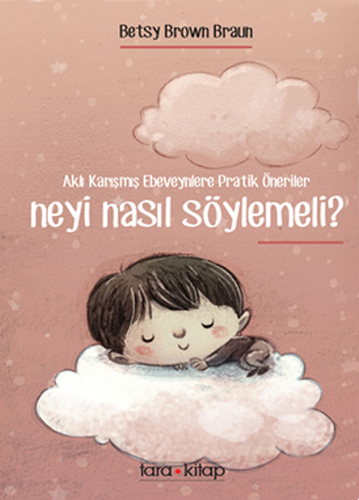 Neyi Nasıl Söylemeli?