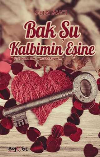 Bak Şu Kalbimin Eşine Bak Şu Kalbimin Eşine