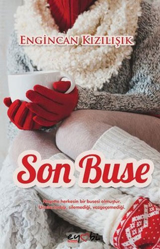Son Buse Son Buse