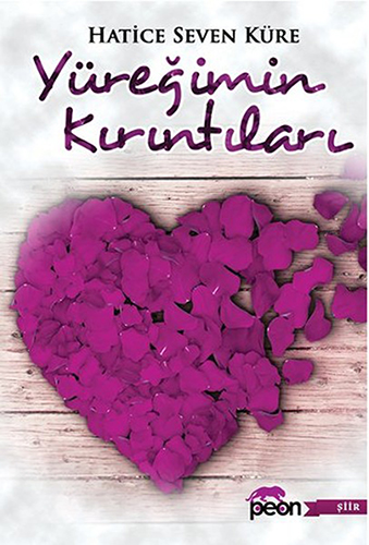 Yüreğimin Kırıntıları