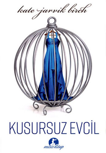 Kusursuz Evcil (Ciltli)