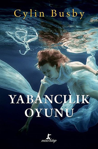 Yabancılık Oyunu (Ciltli) Yabancılık Oyunu (Ciltli)