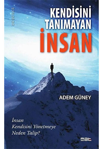 Kendisini Tanımayan İnsan