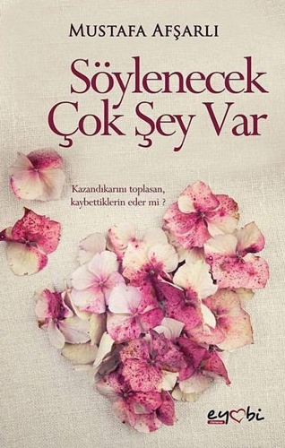Söylenecek Çok Şey Var Söylenecek Çok Şey Var