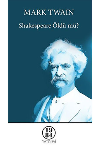 Shakespeare Öldü Mü? Shakespeare Öldü Mü?