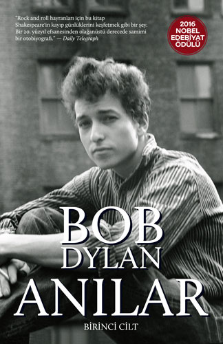 Bob Dylan - Anılar: Birinci Cilt