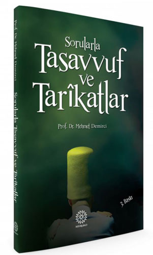 Sorularla Tasavvuf ve Tarikatlar