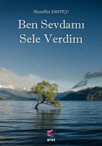 Ben Sevdamı Sele Verdim Ben Sevdamı Sele Verdim