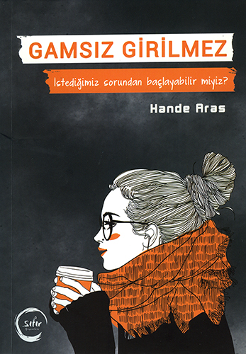 Gamsız Girilmez Gamsız Girilmez