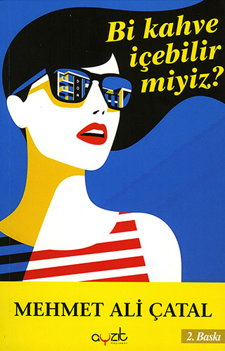 Bir Kahve İçebilir Miyiz? Bir Kahve İçebilir Miyiz?
