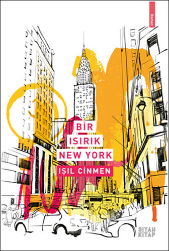 Bir Isırık New York Bir Isırık New York