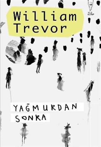 Yağmurdan Sonra Yağmurdan Sonra