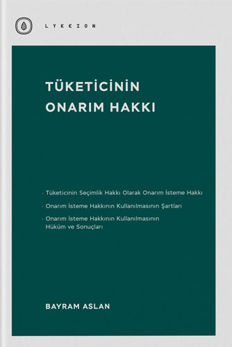 Tüketicinin Onarım Hakkı