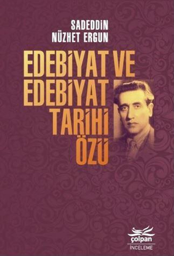 Edebiyat Ve Edebiyat Tarihi Özü Edebiyat Ve Edebiyat Tarihi Özü