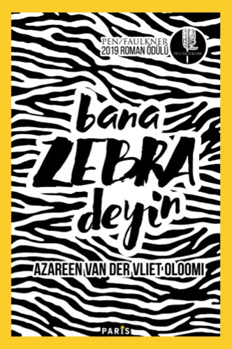 Bana Zebra Deyin Bana Zebra Deyin