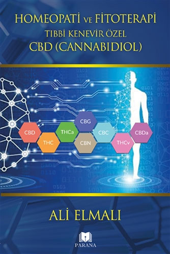 Homeopati ve Fitoterapi Tıbbi Kenevir Özel CBD (Cannabidiol) (Ciltli)