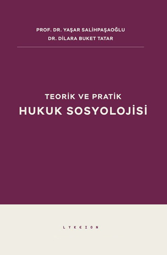 Teorik ve Pratik Hukuk Sosyolojisi