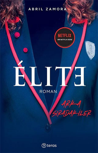 Elite - Arka Sıradakiler Elite - Arka Sıradakiler