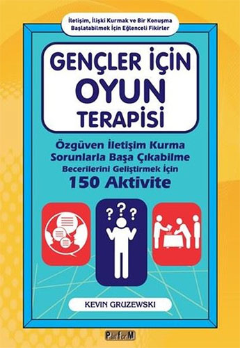 Gençler İçin Oyun Terapisi