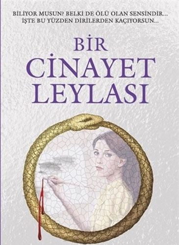Bir Cinayet Leylası Bir Cinayet Leylası